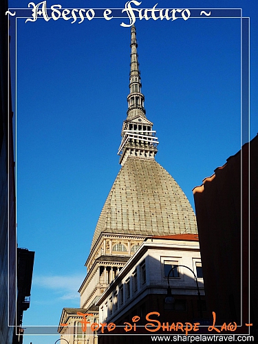 【義大利旅遊】Torino都靈: 地標景點Mole Antonelliana尖塔, 杜林必吃美食